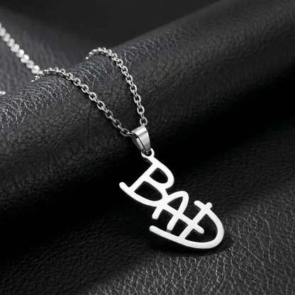 MJ BAD Necklace - 100% Stainless Steel